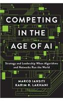 Competing in the Age of AI