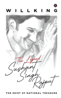 The Legend, Sushant Singh Rajput