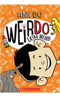 Extra Weird! (Weirdo #3)