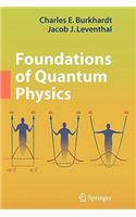 Foundations of Quantum Physics