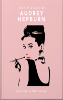 The Little Book of Audrey Hepburn