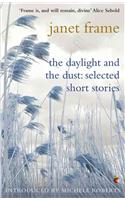 Daylight And The Dust: Selected Short Stories