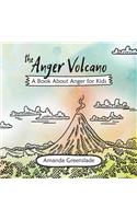 The Anger Volcano - A Book About Anger for Kids