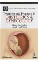 Treatment and Prognosis in Obstetrics & Gynecology