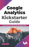 Google Analytics Kickstarter Guide