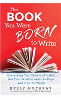 The Book You Were Born to Write