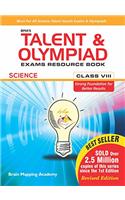 BMA's Talent & Olympiad Exams Resource Book for Class - 8 (Science)