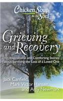 Chicken Soup for the Soul: Grieving and Recovery