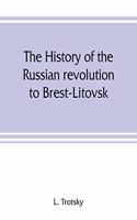 history of the Russian revolution to Brest-Litovsk