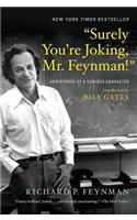 Surely You're Joking, Mr. Feynman!