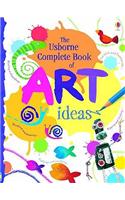 Usborne Complete Book Of Art Ideas Reduced Spiral Bound