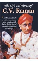 The Life and Times of C.V. Raman