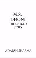 M.S. Dhoni -The Untold Story