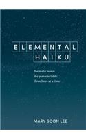 Elemental Haiku