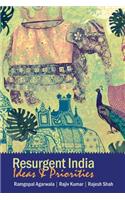 Resurgent India: Ideas and Priorities