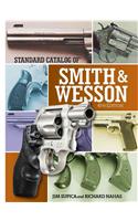 Standard Catalog of Smith & Wesson