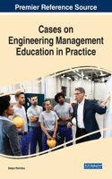 Cases on Engineering Management Education in Practice