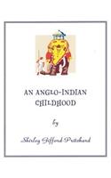 An Anglo-Indian Childhood