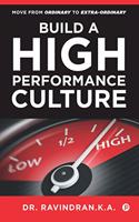 Build A High-Performance Culture