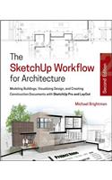 The Sketchup Workflow for Architecture