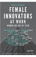 Female Innovators at Work