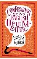 Confessions of an English Opium-Eater