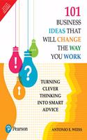 101 Business Ideas That Will Change the Way You Work