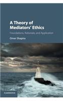 Theory of Mediators' Ethics