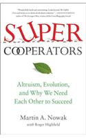 Supercooperators