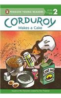 Corduroy Makes a Cake