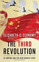 The Third Revolution: Xi Jingping and the New Chinese State