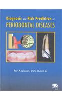 Diagnosis and Risk Prediction of Periodontal Diseases