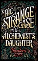 Strange Case of the Alchemist's Daughter