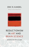 Reductionism in Art and Brain Science