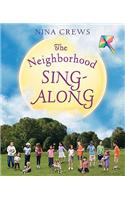 The Neighborhood Sing-Along