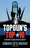 Topgun's Top 10