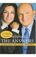 Winning: the Answers: Confronting 74 of the Toughest Questions in Business Today