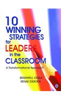 10 Winning Strategies for Leaders in the Classroom