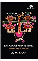 Sociology and History: Dialogues towards integration