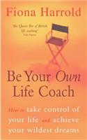 Be Your Own Life Coach