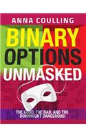 Binary Options Unmasked