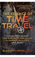 The Science of Time Travel