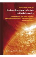 The Hamilton-Type Principle in Fluid Dynamics