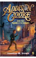 Addison Cooke and the Tomb of the Khan