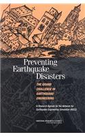 Preventing Earthquake Disasters: The Grand Challenge in Earthquake Engineering