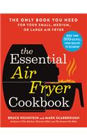 The Essential Air Fryer Cookbook