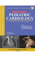 Iap Speciality Series on Pediatric Cardiology