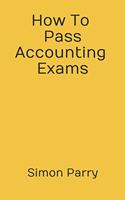 How To Pass Accounting Exams