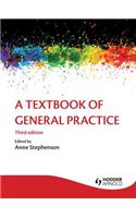 A Textbook of General Practice 3e