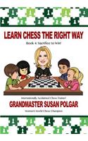 Learn Chess the Right Way